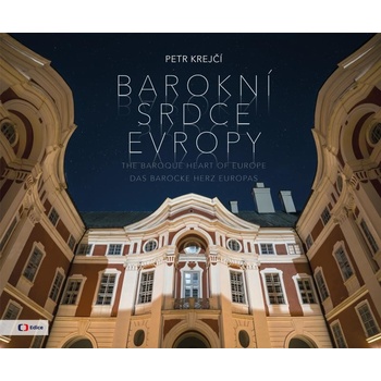Barokní srdce Evropy