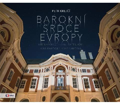 Barokní srdce Evropy