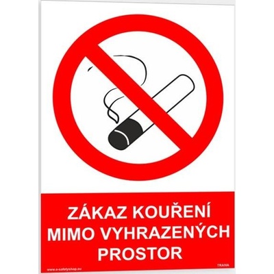 Traiva s.r.o Zákaz kouření mimo vyhrazených prostor Verze: Samolepka 210 x 297 mm (A4) tl. 0.1 mm - Kód: 03562