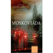 Moskoviáda - Jurij Andruchovyč