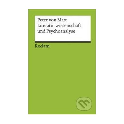 Literaturwissenschaft und Psychoanalyse
