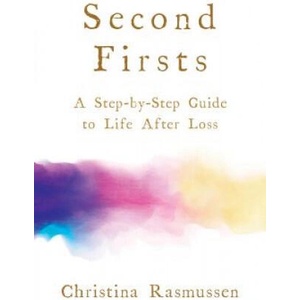 Second Firsts | Christina Rasmussen (ISBN: 9781401957063)
