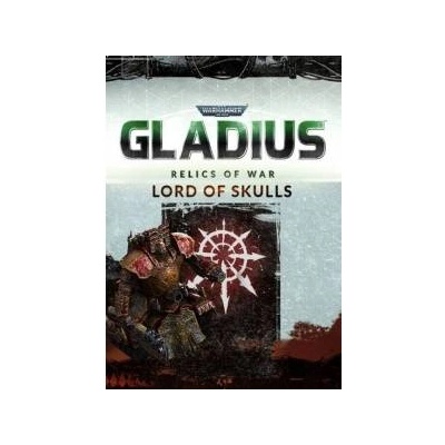 Slitherine Warhammer 40,000 Gladius Relics of War Lord Skulls DLC (PC)