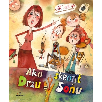 Ako skrotiť Drzú Soňu - Jiří Holub