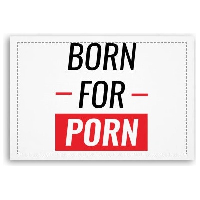 Fotoobraz 90x60 cm střední Born for porn
