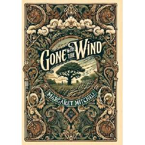 Gone with the Wind (Collector's Edition) (Laminated Hardback with Jacket) | Margaret Mitchell (ISBN: 9781998621682)