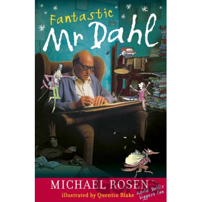 Fantastic Mr Dahl Rosen MichaelPaperback
