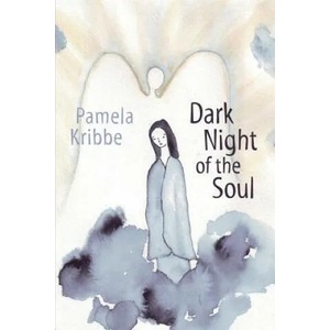 Dark Night of the Soul | Pamela Kribbe (ISBN: 9781634908788)