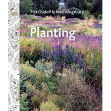 Planting - N. Kingsbury, P. Oudolf A New Perspecti