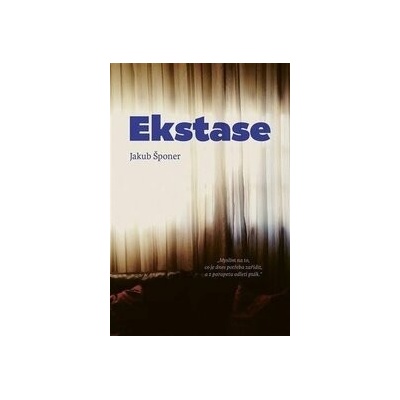 Ekstase - Šponer Jakub