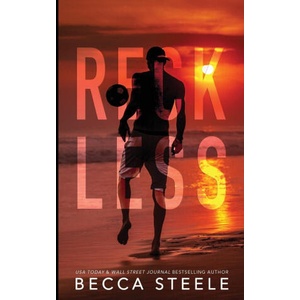 Reckless | Becca Steele (ISBN: 9781915467188)