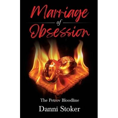 Marriage of Obsession: The Petrov Bloodline" - ""