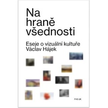 Na hraně všednosti - Václav Hájek z Libočan