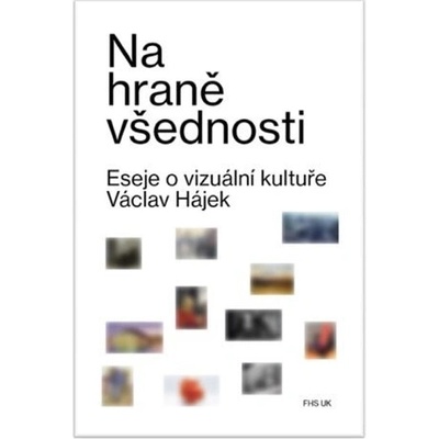 Na hraně všednosti - Václav Hájek z Libočan