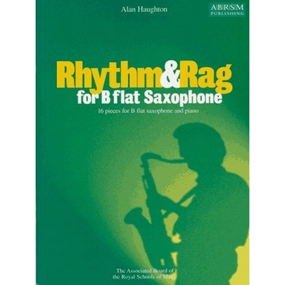 Rhythm & Rag for B flat Saxophone