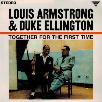 ARMSTRONG, LOUIS - TOGETHER FOR THE FIRST TIME