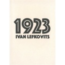 1923 - Ivan Lefkovits
