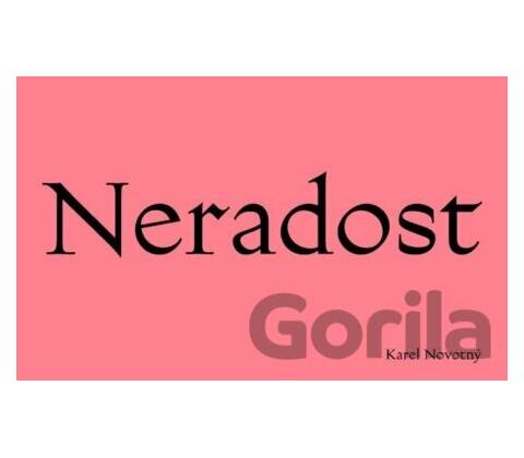 Neradost