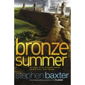 Bronze Summer | Stephen Baxter (ISBN: 9780575089242)