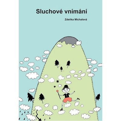 Michalová, Zděňka - Sluchové vnímání