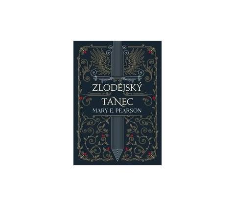 Zlodějský tanec - Mary E. Pearson