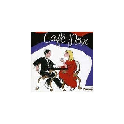 Various - Cafe Noir / Różni Wykonawcy / Cafe Noir