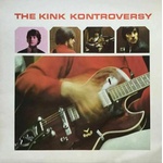 The Kinks - The Kink Kontroversy (LP) (4050538813043)