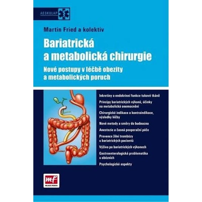 Bariatrická a metabolická chirurgie - Martin Fried