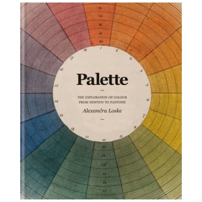 Tate: Colour: A Visual History - Loske Alexandra
