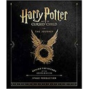 Harry Potter and the Cursed Child: The Journey - Jody Revenson