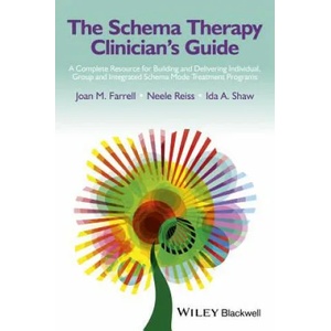 Schema Therapy Clinician's Guide - A Complete Resource for Building and Delivering Individual, Group & Integrated Schema Mode Treatment Programs (2014)