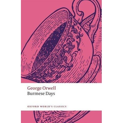 Burmese Days | George Orwell