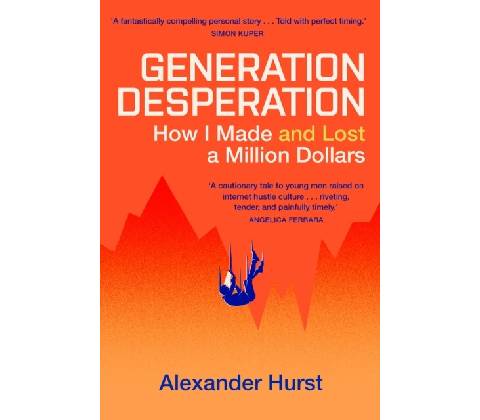 Generation Desperation - Alexander Hurst