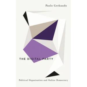 Digital Party | Paolo Gerbaudo (ISBN: 9780745335797)