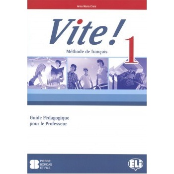 Vite! 1 Guide pédagogique