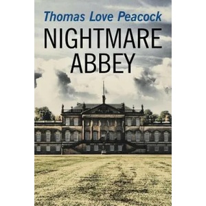 Nightmare Abbey | Thomas Love Peacock (ISBN: 9781517495442)