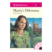 Richmond Readers Level 1 MARIA´S DILEMMA + CD Richmond