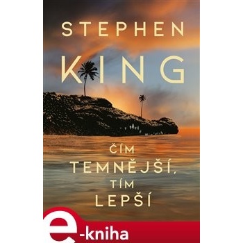 Čím temnější, tím lepší