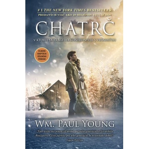Chatrč | Wm. Paul Young (2016)