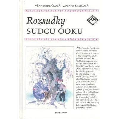 Rozsudky sudcu Óoku - Hrdličková Věna, Krejčová Zdenka
