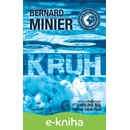 Kruh - Bernard Minier