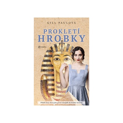 Prokletí hrobky - Gill Paul