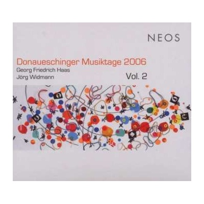 SACD Georg Friedrich Haas - Donaueschinger Musiktage 2006 Vol. 2