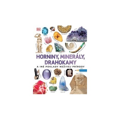 Horniny, minerály, drahokamy