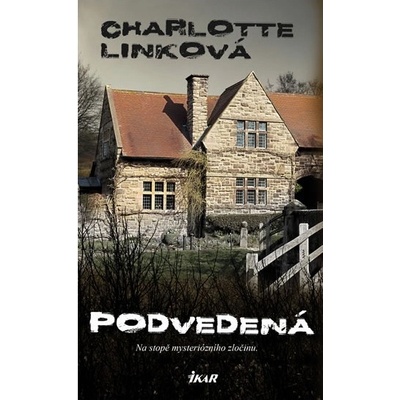 Podvedená - Charlotte Linková