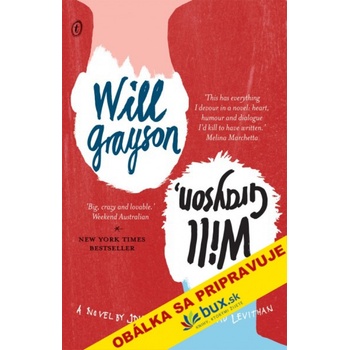Will Grayson, Will Grayson John Green, David Levithan