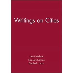 Writings on Cities | Henri Lefebvre (1995)
