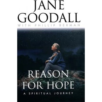 Reasons for Hope: a Spiritual Journey