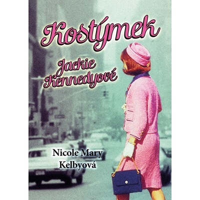 Kostýmek Jackie Kennedyové - Mary Kelbyová Nicole