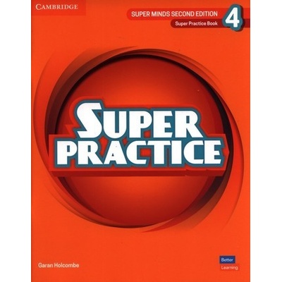 Super Minds Level 4 Super Practice Book British English